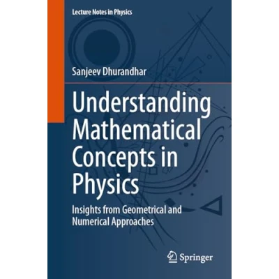 Afbeelding van Lecture Notes in Physics Understanding Mathematical Concepts