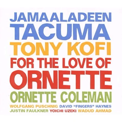 Afbeelding van Jamaaladeen Tacuma For The Love Of Ornette (CD)