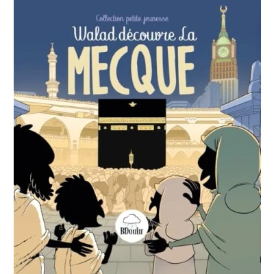 Afbeelding van WALAD DECOUVRE LA MECQUE