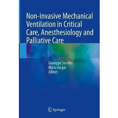 Afbeelding van Non invasive Mechanical Ventilation in Critical Care, Anesthesiology and Palliative Care