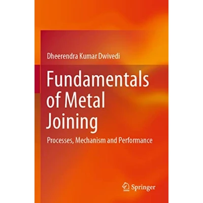 Afbeelding van Fundamentals of Metal Joining