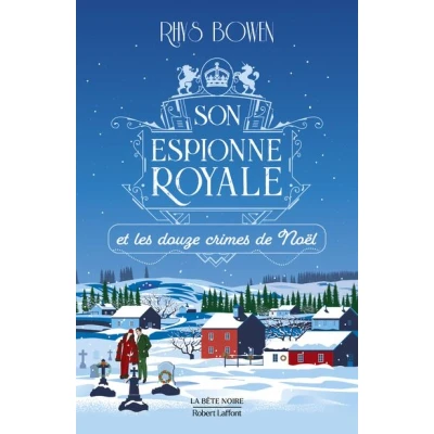 Image de Son Espionne royale et les douze crimes de Noël Tome 6