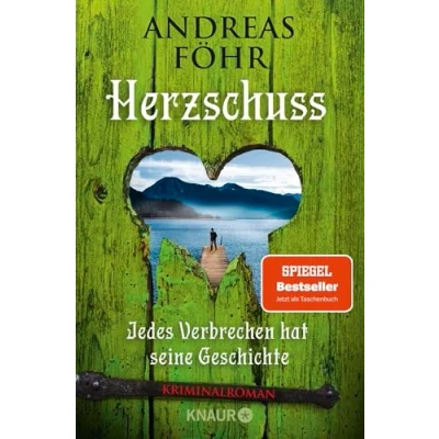 Afbeelding van Herzschuss: Jedes Verbrechen hat seine Geschichte. Kriminalroman Nummer 1 Spiegel Bestsellerautor