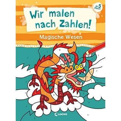 Afbeelding van Wir malen nach Zahlen! Magische Wesen