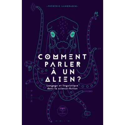 Image de Comment parler à un alien