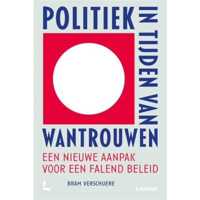 Image de Politiek in tijden van wantrouwen