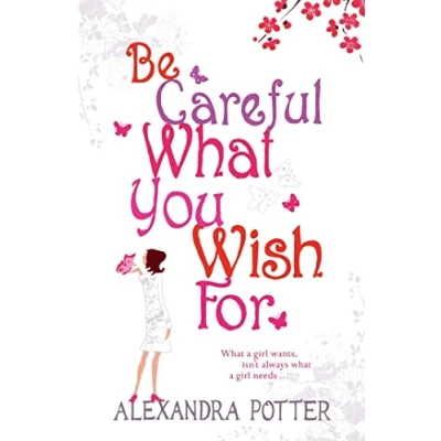 Afbeelding van Be Careful What You Wish For