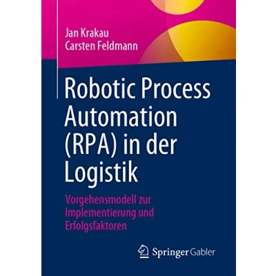 Afbeelding van Robotic Process Automation (RPA) in der Logistik