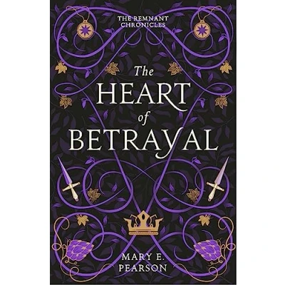 Afbeelding van The Remnant Chronicles Heart of Betrayal