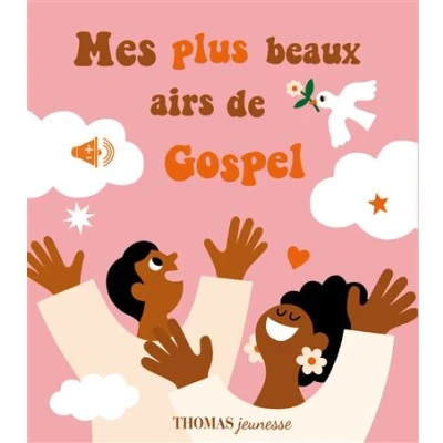 Image de Mes plus beaux airs de Gospel en livre sonore
