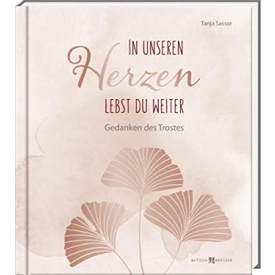 Afbeelding van In unseren Herzen lebst du weiter