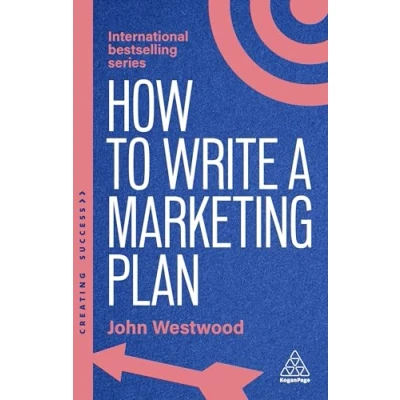 Afbeelding van Creating Success How to Write a Marketing Plan