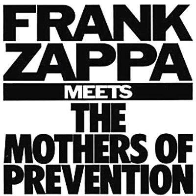 Afbeelding van Frank Zappa Meets The Mothers of Prevention (CD)