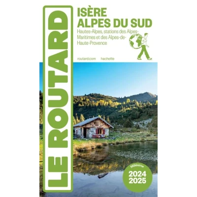 Image de Guide du Routard Isère, Alpes Sud 2024/25