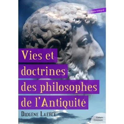 Afbeelding van Vies et doctrines des philosophes de l&#039;antiquité
