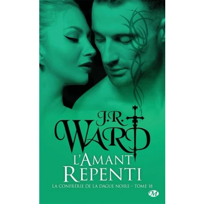 Image de la Confrérie de dague noire, T18 : L&#039;Amant repenti