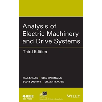 Afbeelding van Analysis Of Electric Machinery And Drive Systems