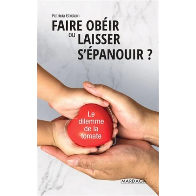 Image de Faire obéir ou laisser s&#039;épanouir ?