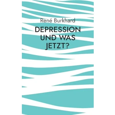 Afbeelding van Depression und was jetzt?
