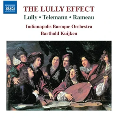 Afbeelding van Indianapolis Baroque Orchestra, Barthold Kuijken The Lully Effect (CD)