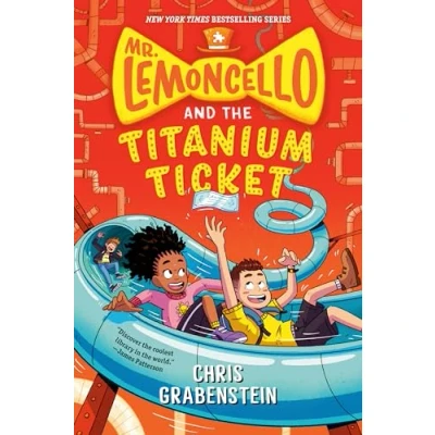 Afbeelding van Mr. Lemoncello and the Titanium Ticket