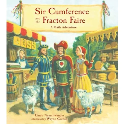 Afbeelding van Sir Cumference and the Fracton Faire