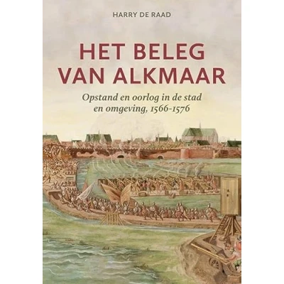 Afbeelding van Het beleg van Alkmaar