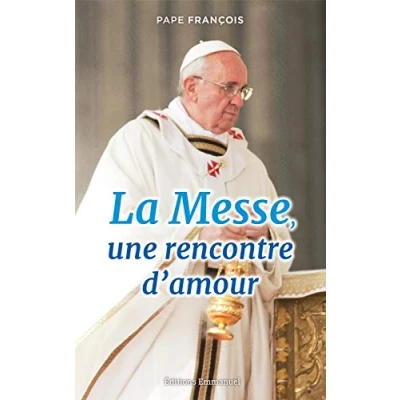Afbeelding van La Messe, une rencontre d&#039;amour