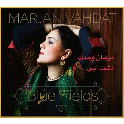 Afbeelding van Marjan Vahdat Blue Fields (CD)