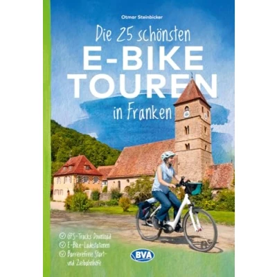 Afbeelding van Die 25 schönsten E Bike Touren in Franken
