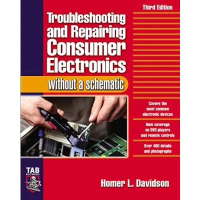 Afbeelding van Troubleshooting And Repairing Consumer Electronics Without A