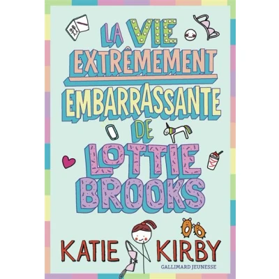 Image de La vie extrêmement embarrassante de Lottie Brooks