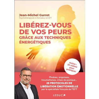 Image de Librérez vous de vos peurs grâce aux techniques énergétiques