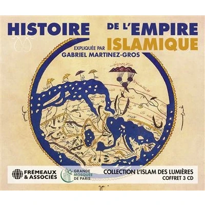 Image de Histoire de l’empire islamique