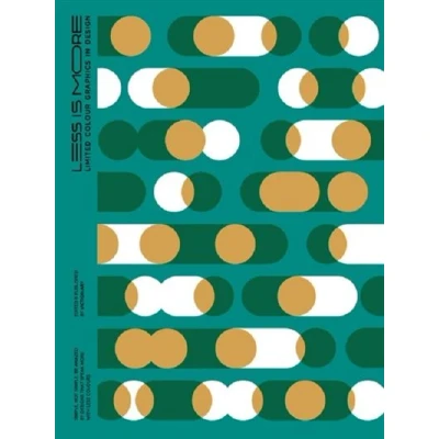 Image de Less is More 20th Anniversary Edition Limited Colour Graphics in Design /anglais