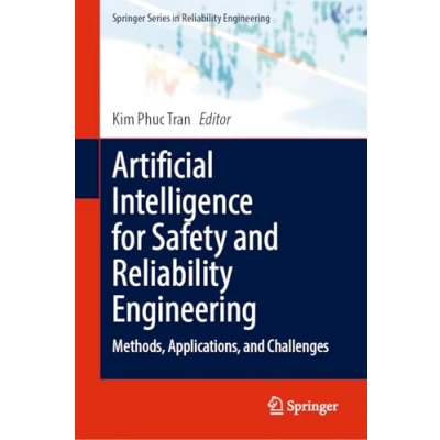 Afbeelding van Springer Series in Reliability Engineering Artificial Intelligence for Safety and