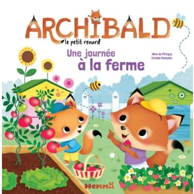Image de Archibald Une journée à la ferme