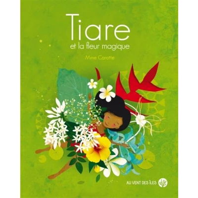 Image de Tiare et la fleur magique