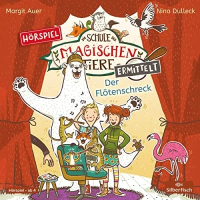 Afbeelding van Die Schule Der magischen Tiere ermittelt Hörspiele 4: Flötenschreck