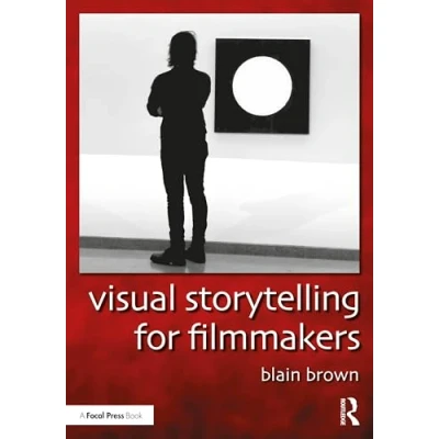 Afbeelding van Visual Storytelling for Filmmakers