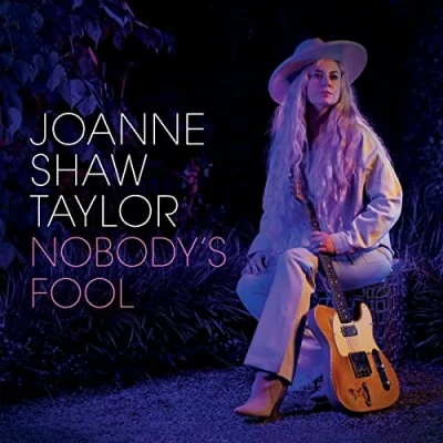 Afbeelding van Joanne Shaw Taylor Nobodys Fool (CD)
