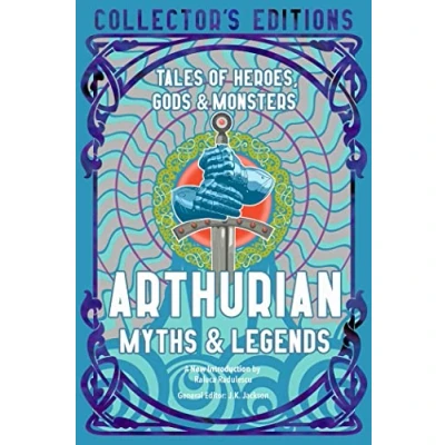 Afbeelding van Flame Tree Collector&#039;s Editions Arthurian Myths &amp; Legends