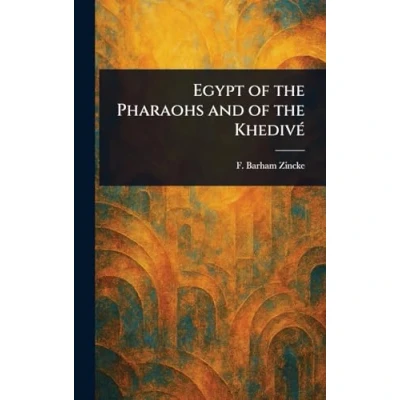 Afbeelding van Egypt of The Pharaohs and Khedivé