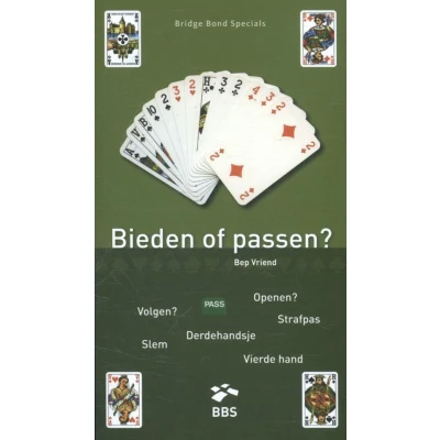 Afbeelding van Bridge Bond Specials 14 Bieden of passen?