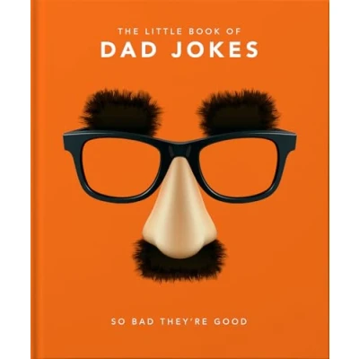 Afbeelding van Little Book of Dad Jokes: So Bad They&#039;re Good