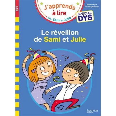 Image de Sami et Julie Spécial DYS (dyslexie) Le réveillon de