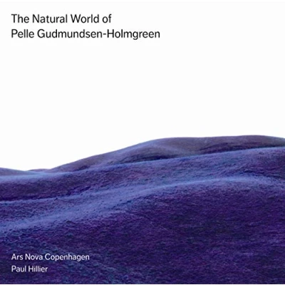 Afbeelding van Ars Nova Copenhagen &amp; Hillier The Natural (Super Audio CD)