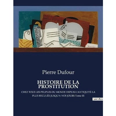Afbeelding van Histoire de la Prostitution