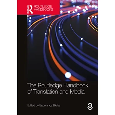 Afbeelding van Routledge Handbooks in Translation and Interpreting Studies The Handbook of Media