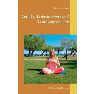 Afbeelding van Yoga bei Liebeskummer und Trennungsschmerz